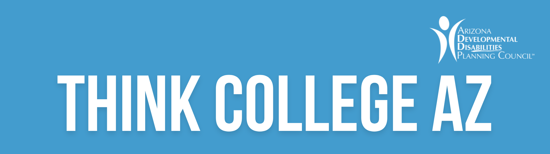 Think College AZ text is white with blue background
